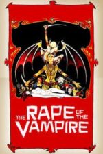 The Rape of the Vampire (1968)