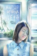 Layarkaca21 LK21 Dunia21 Nonton Film Au revoir l’été (2013) Subtitle Indonesia Streaming Movie Download