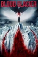 Layarkaca21 LK21 Dunia21 Nonton Film Blood Glacier (2013) Subtitle Indonesia Streaming Movie Download