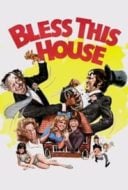 Layarkaca21 LK21 Dunia21 Nonton Film Bless This House (1972) Subtitle Indonesia Streaming Movie Download