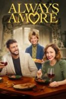 Layarkaca21 LK21 Dunia21 Nonton Film Always Amore (2022) Subtitle Indonesia Streaming Movie Download