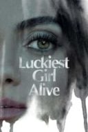 Layarkaca21 LK21 Dunia21 Nonton Film Luckiest Girl Alive (2022) Subtitle Indonesia Streaming Movie Download