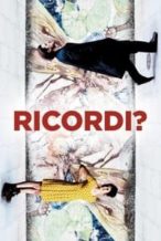 Nonton Film Ricordi? (2019) Subtitle Indonesia Streaming Movie Download