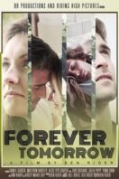 Layarkaca21 LK21 Dunia21 Nonton Film Forever Tomorrow (2016) Subtitle Indonesia Streaming Movie Download