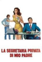 Nonton Film My Father’s Private Secretary (1976) Subtitle Indonesia Streaming Movie Download