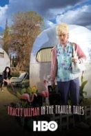 Layarkaca21 LK21 Dunia21 Nonton Film Tracey Ullman in the Trailer Tales (2003) Subtitle Indonesia Streaming Movie Download