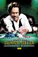 Layarkaca21 LK21 Dunia21 Nonton Film Dennis Miller: All In (2006) Subtitle Indonesia Streaming Movie Download