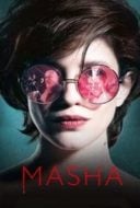 Layarkaca21 LK21 Dunia21 Nonton Film Masha (2021) Subtitle Indonesia Streaming Movie Download