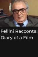 Layarkaca21 LK21 Dunia21 Nonton Film Fellini Racconta: Diary of a Film (1983) Subtitle Indonesia Streaming Movie Download