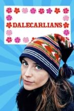 Nonton Film Dalecarlians (2004) Subtitle Indonesia Streaming Movie Download