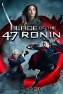 Layarkaca21 LK21 Dunia21 Nonton Film Blade of the 47 Ronin (2022) Subtitle Indonesia Streaming Movie Download