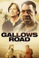 Layarkaca21 LK21 Dunia21 Nonton Film Gallows Road (2015) Subtitle Indonesia Streaming Movie Download