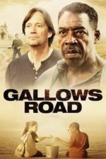 Gallows Road (2015)