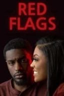 Layarkaca21 LK21 Dunia21 Nonton Film Red Flags (2022) Subtitle Indonesia Streaming Movie Download