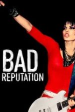 Bad Reputation (2018)