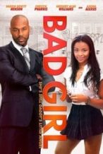 Nonton Film Bad Girl (2016) Subtitle Indonesia Streaming Movie Download