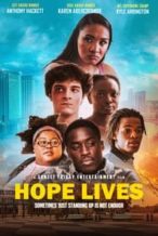 Nonton Film Hope Lives (2022) Subtitle Indonesia Streaming Movie Download