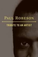 Paul Robeson: Tribute to an Artist (1979)