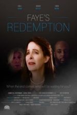 Faye’s Redemption (2017)