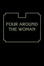 Four Around the Woman (1921)