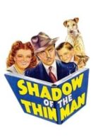 Layarkaca21 LK21 Dunia21 Nonton Film Shadow of the Thin Man (1941) Subtitle Indonesia Streaming Movie Download