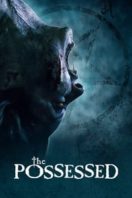 Layarkaca21 LK21 Dunia21 Nonton Film The Possessed (2021) Subtitle Indonesia Streaming Movie Download