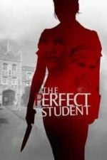 The Perfect Student (2011)