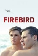 Layarkaca21 LK21 Dunia21 Nonton Film Firebird (2021) Subtitle Indonesia Streaming Movie Download