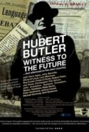 Layarkaca21 LK21 Dunia21 Nonton Film Hubert Butler Witness to the Future (2016) Subtitle Indonesia Streaming Movie Download