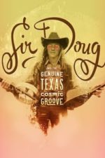 Sir Doug and the Genuine Texas Cosmic Groove (2015)