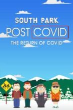 Nonton Film South Park: Post COVID: The Return of COVID (2021) Subtitle Indonesia Streaming Movie Download