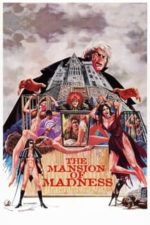 The Mansion of Madness (1973)