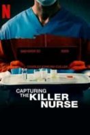 Layarkaca21 LK21 Dunia21 Nonton Film Capturing the Killer Nurse (2022) Subtitle Indonesia Streaming Movie Download