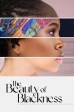 The Beauty of Blackness (2022)