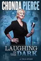 Layarkaca21 LK21 Dunia21 Nonton Film Chonda Pierce: Laughing in the Dark (2015) Subtitle Indonesia Streaming Movie Download