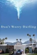 Layarkaca21 LK21 Dunia21 Nonton Film Don’t Worry Darling (2022) Subtitle Indonesia Streaming Movie Download