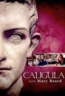 Layarkaca21 LK21 Dunia21 Nonton Film Caligula with Mary Beard (2013) Subtitle Indonesia Streaming Movie Download