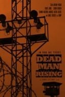 Layarkaca21 LK21 Dunia21 Nonton Film Dead Man Rising (2017) Subtitle Indonesia Streaming Movie Download