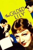 Layarkaca21 LK21 Dunia21 Nonton Film The Gilded Lily (1935) Subtitle Indonesia Streaming Movie Download