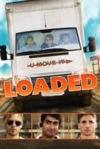 Nonton Film Loaded (2014) Subtitle Indonesia Streaming Movie Download