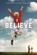 Layarkaca21 LK21 Dunia21 Nonton Film Believe (2013) Subtitle Indonesia Streaming Movie Download