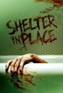 Layarkaca21 LK21 Dunia21 Nonton Film Shelter in Place (2021) Subtitle Indonesia Streaming Movie Download