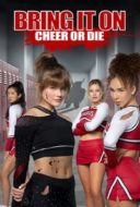 Layarkaca21 LK21 Dunia21 Nonton Film Bring It On: Cheer or Die (2022) Subtitle Indonesia Streaming Movie Download