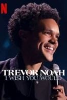 Layarkaca21 LK21 Dunia21 Nonton Film Trevor Noah: I Wish You Would (2022) Subtitle Indonesia Streaming Movie Download