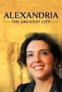 Layarkaca21 LK21 Dunia21 Nonton Film Alexandria: The Greatest City (2010) Subtitle Indonesia Streaming Movie Download