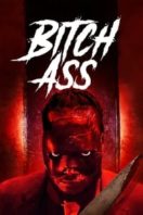 Layarkaca21 LK21 Dunia21 Nonton Film Bitch Ass (2022) Subtitle Indonesia Streaming Movie Download