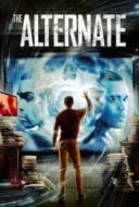 Layarkaca21 LK21 Dunia21 Nonton Film The Alternate (2021) Subtitle Indonesia Streaming Movie Download