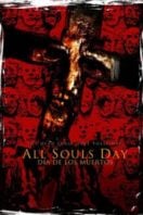 Layarkaca21 LK21 Dunia21 Nonton Film All Souls Day: Dia de los Muertos (2005) Subtitle Indonesia Streaming Movie Download