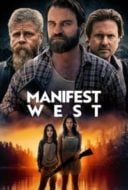 Layarkaca21 LK21 Dunia21 Nonton Film Manifest West (2022) Subtitle Indonesia Streaming Movie Download