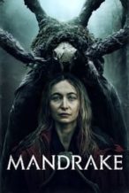 Nonton Film Mandrake (2022) Subtitle Indonesia Streaming Movie Download